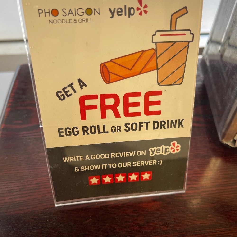 Pho Saigon - a free egg roll or soft drink sign - Vietnamese Near Me - Los Angeles, California