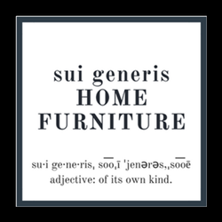 Sui Generis Home Furniture