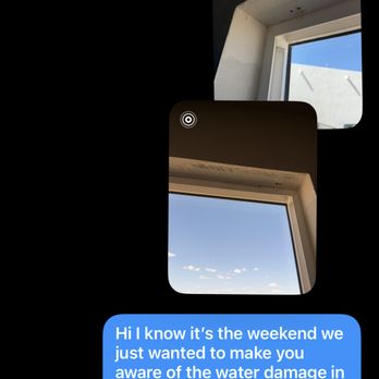 New Era Construction and Home Improvements - Water damage to the window and message on Saturday morning because that's what their business hours say - General Contractors Near Me - El Paso, Texas