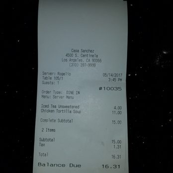Casa Sanchez - Price for iced tea and chicken tortilla soup $16.31 not including tip - Mexican Near Me - Los Angeles, California Casa Sanchez - Price for iced tea and chicken tortilla soup $16.31 not including tip - Mexican Near Me - Los Angeles, California