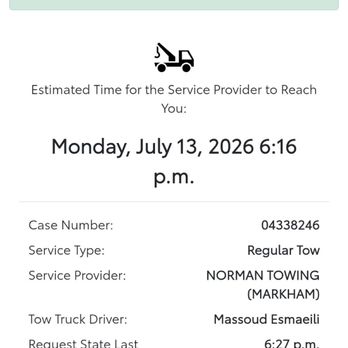 Toyota Roadside Assistance - Second dispatch for a tow truck with Norman Towing. No reason given for the first tow truck not showing up. July 13, 2026. - Roadside Assistance Near Me