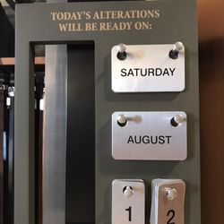 DXL - The alterations are so fast that they are ready before you purchase the clothing. Today is Sunday, August 20. :)