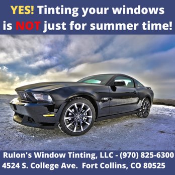 Rulon's Window Tinting - Yes! Window Tinting is NOT just for the summertime. Learn more why on our website : http://www.rulonswindowtinting.com or Stop in today! - Car Window Tinting Near Me - Fort Collins, Colorado
