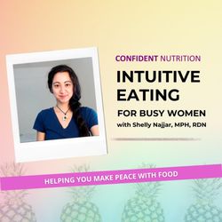 Confident Nutrition - I help women with a lot going on to develop a healthy *and* joyful relationship with their food!