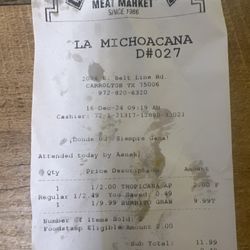 La Michoacana Meat Market - Paid 9.99 for this
