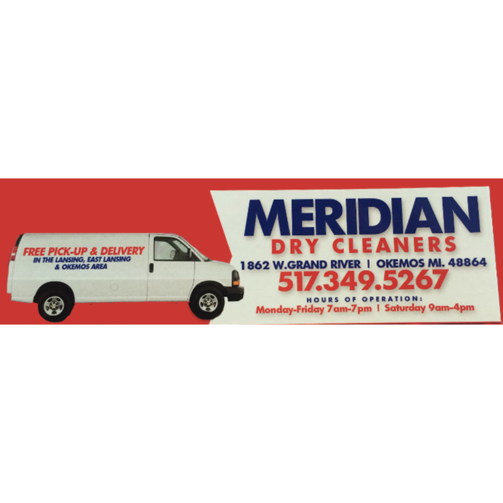 MERIDIAN CLEANERS CLOSED Updated June 2024 1862 W Grand River Ave