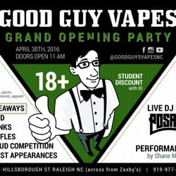 Good Guy Vapes - Grand opening will be off the hook