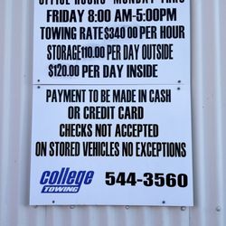 College Towing - Better be here Mon-Fri if you want to get your car back for under $1,000.