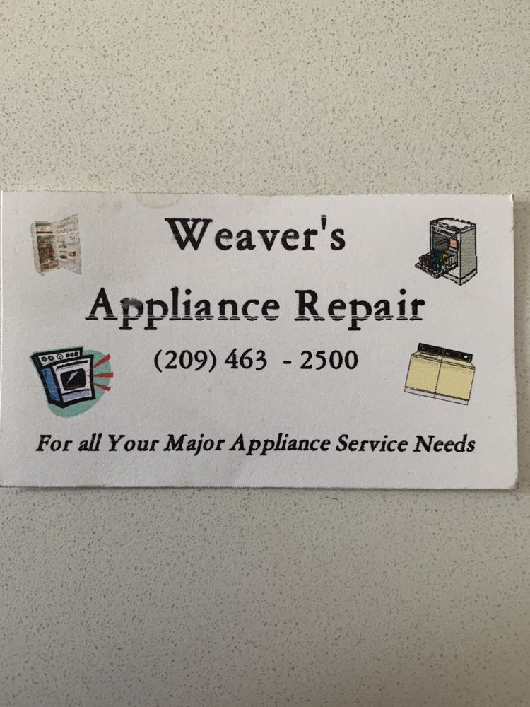 WEAVERS APPLIANCE REPAIR SERVICE Updated September 2024 Stockton, California Appliances