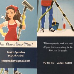 Jess Cleans Your Mess - Call, text, or email. Based out of Lindale.