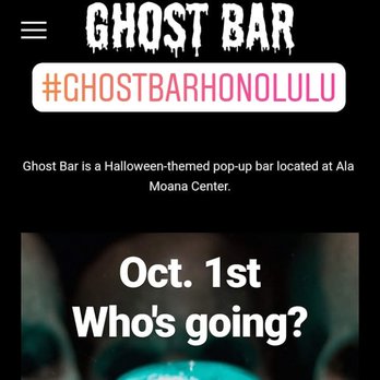 Ghost Bar - opening day 2pm - midnight - Pop-Up Restaurants Near Me - Honolulu, Hawaii
