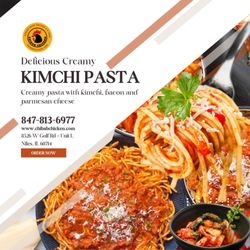 Chibab Chicken - Creamy Kimchi Pasta