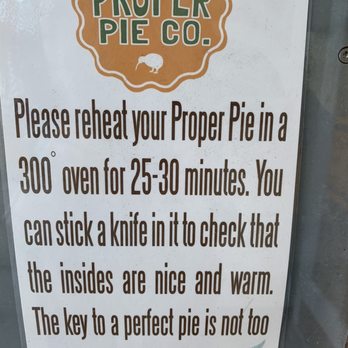 Proper Pie - Instructions to heat your pie - Desserts Near Me - Richmond, Virginia Proper Pie - Instructions to heat your pie - Desserts Near Me - Richmond, Virginia