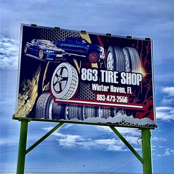 863 TIRES SHOP - Street sign from business - Tires Near Me - Winter Haven, Florida 863 TIRES SHOP - Street sign from business - Tires Near Me - Winter Haven, Florida