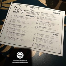Ra-Ra Rhino - I love when the menu has the glass type next to it. The drinks are incredible.
