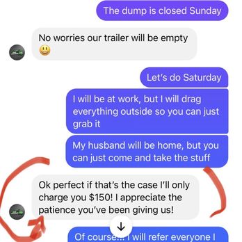 Dos Muchos Junk Removal - Promises of coming to get the stuff and thanking me for being patient because he kept pushing me off. - Junk Removal & Hauling Near Me - San Diego, California