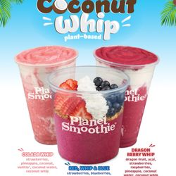 New Coconut Whip Smoothies and bowl!