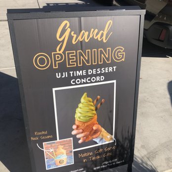 Uji Time Dessert - Standing board in front. - Desserts Near Me - Concord, California