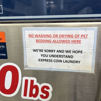 Express Coin Laundry - No pet bedding sign - Laundromat Near Me - Whittier, California Express Coin Laundry - No pet bedding sign - Laundromat Near Me - Whittier, California