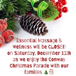 Essential Massage and  Wellness - Essential Massage and Wellness will be closed this Saturday, 12/11/21
