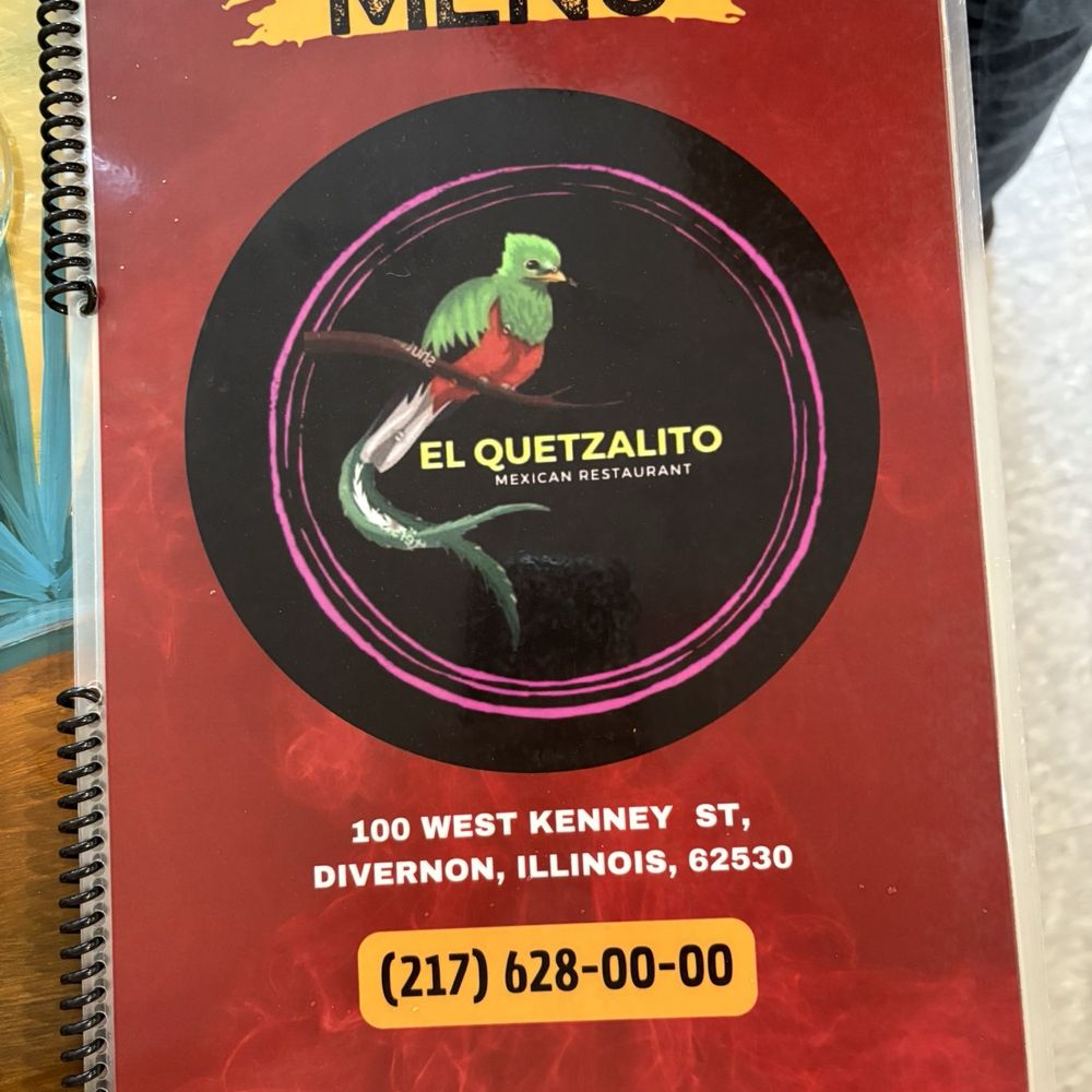 El Quetzalito - Menu cover - Mexican Near Me - Divernon, Illinois El Quetzalito - Menu cover - Mexican Near Me - Divernon, Illinois