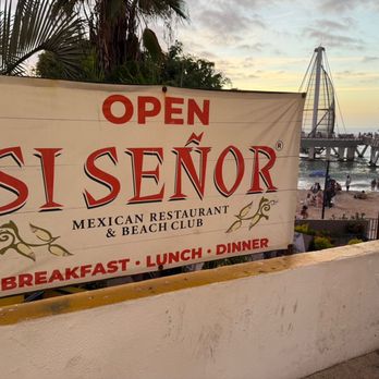 Sí Señor Beach - Sign. - Seafood Near Me - Puerto Vallarta, JAL