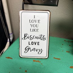 Cute sign inside. Cute sign inside.