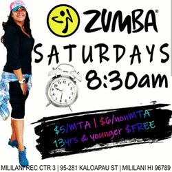 Zumba Fitness - Zumba® Saturdays 830am | $5/MTA $6/nonMTA | Mililani Rec Ctr III | 95-281 Kaloapau St Mililani Hi