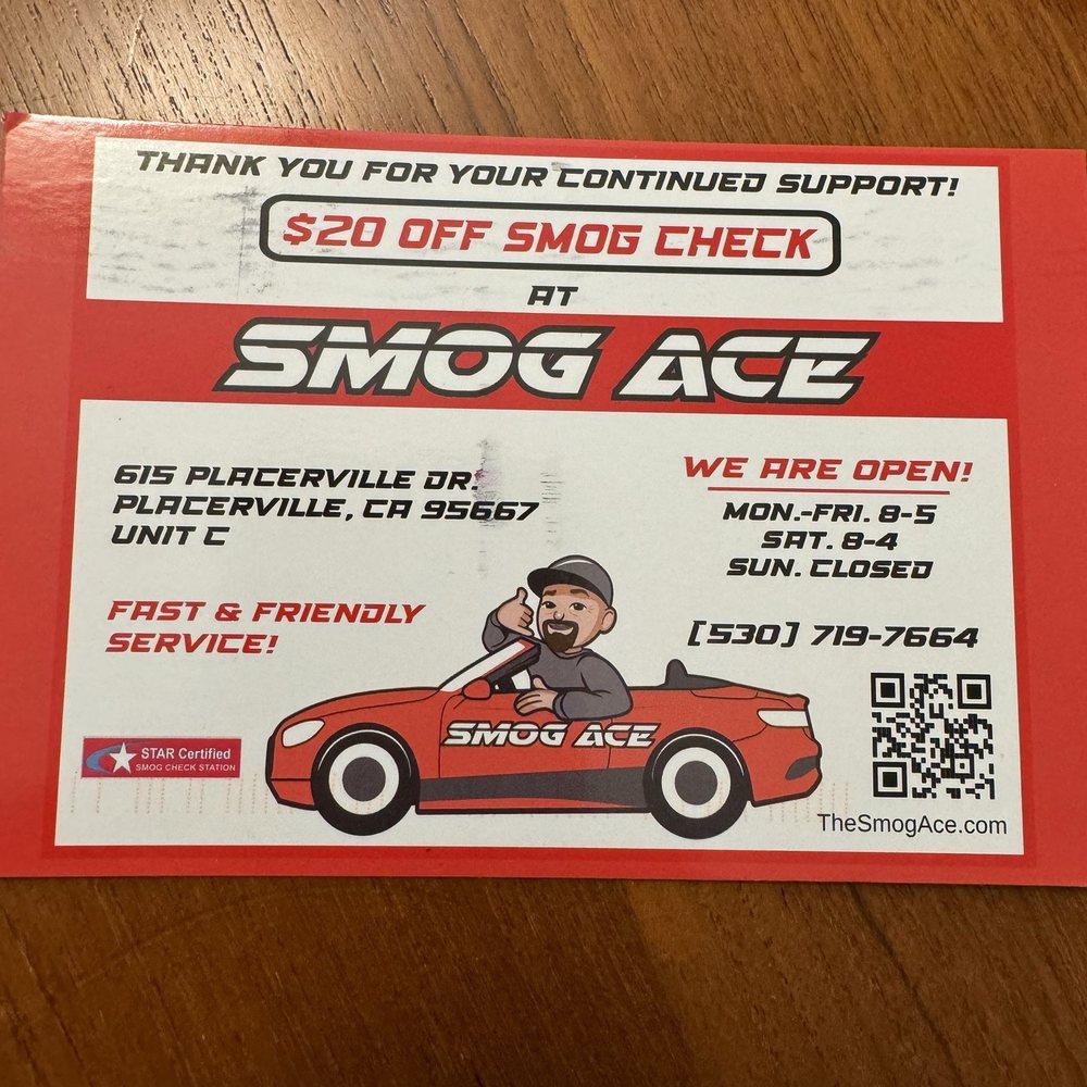 Smog Ace - Thank You/ Coupon - Smog Check Stations Near Me - Placerville, California