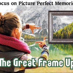 The Great Frame Up