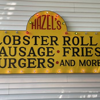 Hazel's Take Out - a sign that says lobster roll sausage fries burgers and more - Fast Food Near Me - Rockland, Maine Hazel's Take Out - a sign that says lobster roll sausage fries burgers and more - Fast Food Near Me - Rockland, Maine