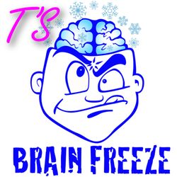 T's Brain Freeze