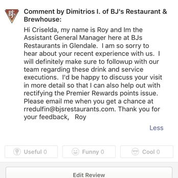 BJ's Restaurant & Brewhouse - The assistant manager sent me this request 2 months ago. He responded, but never followed up and sent me incomplete responses. - New American Near Me - Glendale, California BJ's Restaurant & Brewhouse - The assistant manager sent me this request 2 months ago. He responded, but never followed up and sent me incomplete responses. - New American Near Me - Glendale, California