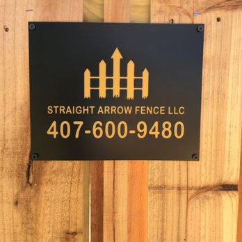 Straight Arrow Fence - Nice Sign! - Fences & Gates Near Me - Casselberry, Florida