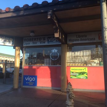 Roberto's Liquor - Store Front - Beer, Wine & Spirits Near Me - Stockton, California