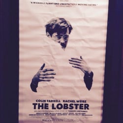 Spectrum 8 Theatres - The Lobster is a really weird comedic movie- I don't mean in a good way, and has some violent scenes.