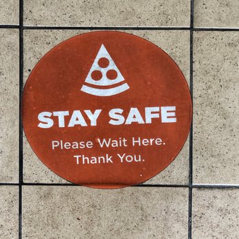Pizza Pizza - a sign that says stay safe please wait here thank you - Pizza Near Me - Scarborough, Ontario Pizza Pizza - a sign that says stay safe please wait here thank you - Pizza Near Me - Scarborough, Ontario