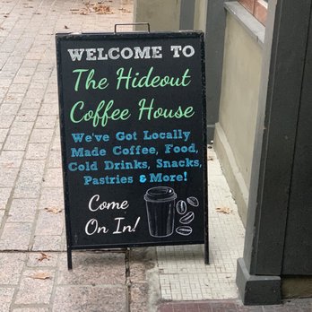 The Hideout Coffeehouse - The sign outside of the building - Coffee & Tea Near Me - Austin, Texas
