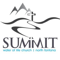 Summit Water of Life - Summit Water of Life Church