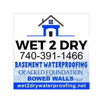 Wet 2 Dry Basement Waterproofing - Waterproofing Near Me - Dillonvale, Ohio Wet 2 Dry Basement Waterproofing - Waterproofing Near Me - Dillonvale, Ohio