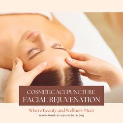 Medical Acupuncture - Cosmetic acupuncture to rejuvenate your skin from inside out.