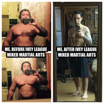 Crazy 88 Mixed Martial Arts - In terms of weight loss, a picture is worth a thousand words. It feels so good to look in the mirror now. Thanks Ivey League MMA - Kickboxing Near Me - Severna Park, Maryland Crazy 88 Mixed Martial Arts - In terms of weight loss, a picture is worth a thousand words. It feels so good to look in the mirror now. Thanks Ivey League MMA - Kickboxing Near Me - Severna Park, Maryland