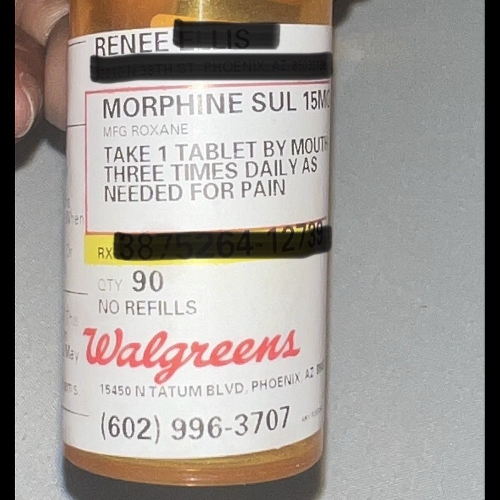 Walgreens - 90 Morophine tablets - Cosmetics & Beauty Supply Near Me - Phoenix, Arizona