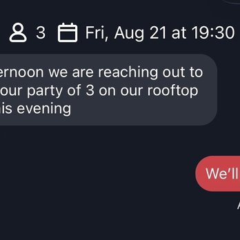 Pasque - Confirmation text I got for my rez. When we got there we were told that there were no tables available but we could sit at the bar. - Desserts Near Me - Denver, Colorado