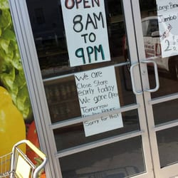 Harvest Market - This sign has been up for 4 days now. So much for regular hours tomorrow!