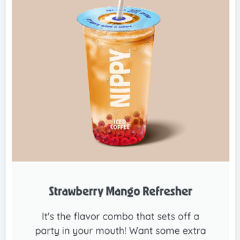 NIPPY Iced Coffee - Strawberry Mango Refresher - Coffee & Tea Near Me - St. Petersburg, Florida NIPPY Iced Coffee - Strawberry Mango Refresher - Coffee & Tea Near Me - St. Petersburg, Florida