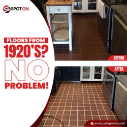 Spot On Tile & Grout - Don't rip out out floors, we can restore for a fraction of the cost.