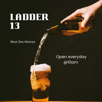 Ladder 13 - Extended Happy Hour Monday-Friday 3pm-7pm - Dive Bars Near Me - West Des Moines, Iowa Ladder 13 - Extended Happy Hour Monday-Friday 3pm-7pm - Dive Bars Near Me - West Des Moines, Iowa