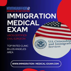 Immigration Medical Exam Center