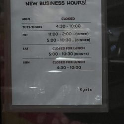 Kyoto Japanese Steakhouse - PLEASE DONT GO BY THESE HOURS FOLKS, WE DID AND THEY COMPLETELY DISREGARDED THEIR OWN HOURS...